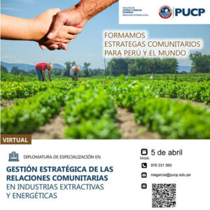 Gestión Estratégica de las relaciones comunitarias en industrias extractivas y energéticas